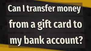 So make sure that it's really the cash value that you want from the gift card. Can I Transfer Money From A Gift Card To My Bank Account Youtube
