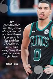 Working For The Lord Jayson Tatum Quotes Boston Celtics Wallpaper Jayson Tatum Tatum Christian Athletes