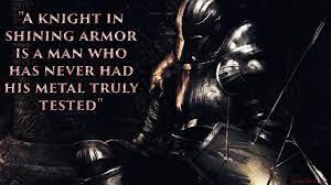 The heroes will always be remembered. Knight Quotes And Sayings Quotesgram