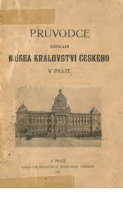 Check spelling or type a new query. Pdf Pruvodce Sbirkami Musea Kralovstvi Ceskeho V Praze Wizard Collections Of The Museum Of The Kingdom Of Bohemia In Prague Digital Library Bohemia Academia Edu