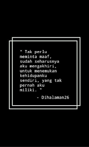 Memang Begitu Seharusnya Quotes Tumblr Semuanya Cinta Relationship Perasaan Kutipan Tumblr Kutipan
