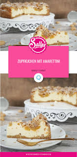 Zupfkuchen Mit Amarettini Rezept Lebensmittel Essen Zupfkuchen Backrezepte