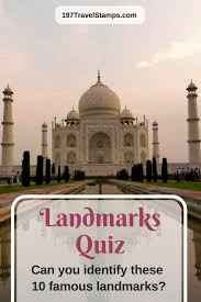 This conflict, known as the space race, saw the emergence of scientific discoveries and new technologies. Famous Landmarks Quiz How Well Do You Know The World 197 Travel Stamps Landmarks Quiz Travel Quiz Travel Facts