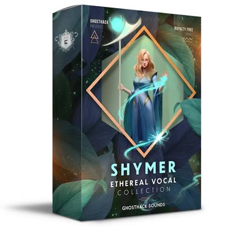 Ghosthack - Shymer - Ethereal Vocal Collection