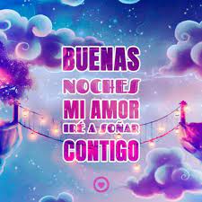 Imagenes Buenas Noches Amor Frases Romanticas Good Day Song Amor Free Kids
