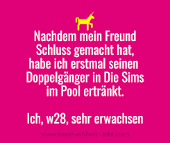 Eine „glückliche beziehung zu führen, während man am verzeihen arbeitet, ist eine schwierige aufgabe. Nachdem Mein Freund Schluss Gemacht Hat Habe Ich Erstmal Seinen Doppelganger In Die Sims Im Pool Ertrankt Ich W28 Schluss Machen Spruche Die Sims Spruche