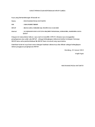 a. wp meninggal dunia dan tidak meninggalkan warisan, disyaratkan adanya fotocopy akte/laporan kematian dari instansi yang berwenang; Surat Pernyataan Npwp Ganda Pdf
