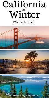 California In December 14 Ideas For The Perfect Getaway California Winter California Travel Sunshine Travel
