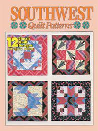 Includes patterns for beginner, intermediate, and advanced quilters. Quilt Pattern Books Southwest Quilt Patterns