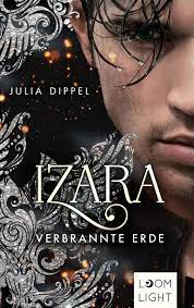 Freedom from overspent it projects and disruptions. Izara 4 Verbrannte Erde 4 Amazon De Dippel Julia Bucher