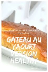 Gateau Leger Moelleux Et Sain Pour Un Petit Dej De Folie Recette Gateau Light Gateau Leger Recette Peu Calorique