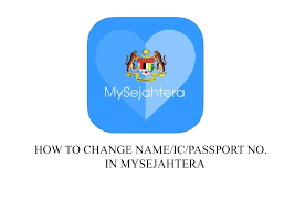 We did not find results for: Malaysia How To Change Name Ic Passport Number In Mysejahtera Just An Ordinary Girl