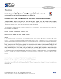 Pdf An Assessment Of Policymaker S Engagement Initiatives To Promote Evidence Informed Health Policy Making In Nigeria