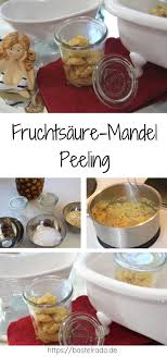 Fruchtsaure Mandel Peeling Einfach Selbst Herstellen Ich Zeige Dir Wie Gesichtsmasken Selber Machen Peeling Und Diy Deko Selber Machen