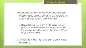Instead, the focus should be on adopting a method that measures a company's relative performance, sets targets, and estimates the probability of achieving specified targets over different time periods. Conclusions I Can Write An Effective Conclusion That Summarizes My Main Points And Gives A Call To Action Ppt Download
