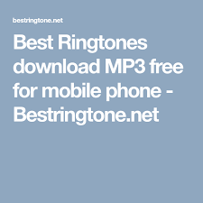 Best Ringtones Download Mp3 Free For Mobile Phone Bestringtone Net Best Ringtones Ringtones Mobile Phone