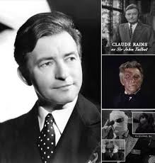 Claude Rains' performance in Phantom of the Opera is iconic