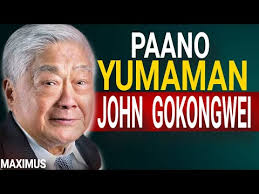 TINDERO NG MANI NA NAGING BILYONARYO: Inspiring Life at Success Story ni  John Gokongwei Jr.: MAXIMUS