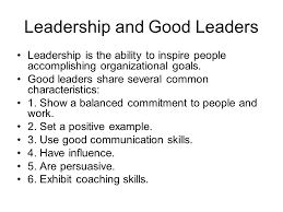 Effective leaders have the ability to communicate well, motivate their team, handle and delegate responsibilities, listen to feedback, and have. Chapter 1 Leadership Ppt Video Online Download