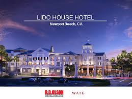 Meanwhile lido house has nailed it. Newport Beach Ca Lido House Hotel Site Analysis Ppt Download