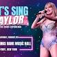 Let's Sing Taylor! Celebrating Taylor Swift