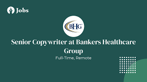 We have a card for every need: Senior Copywriter At Bankers Healthcare Group Remote