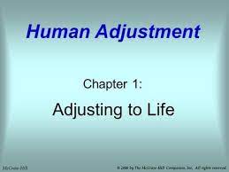 Human Adjustment Adjusting To Life Chapter 1 Mcgraw Hill Mcgraw Hill Psychology Life
