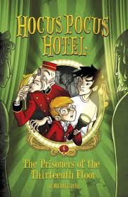 The Prisoners of the Thirteenth Floor by Michael Dahl, Lisa K. Weber |  eBook | Barnes & Noble®