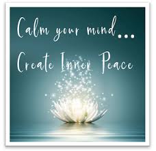 10 Practices To Calm Your Mind And Create Inner Peace Kimberley Mapel Ms Lapc