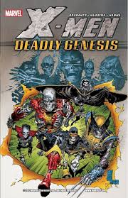 X Men Deadly Genesis Comics By Comixology X Men Wolverine And Storm Comics