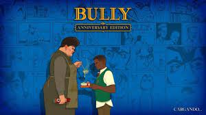 Bully Anniversary Edition Mod Apk Download Bullying Anniversary Rockstar Games
