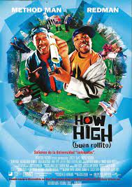 Buen Rollito 2001 Tt0278488 C Esp Stoner Movie Method Man Redman Method Man