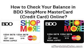 Compare offers & apply now! How To Check Your Balance In Bdo Shopmore Mastercard Credit Card Online Banking 30194