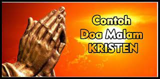 5 Contoh Doa Malam Kristen Sebelum Tidur Yosefpedia Com