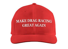 Never had the best education, the lowest crime rate, the lowest corruption, the highest income, the highest standard of living, the highest level. Make Malaysia Great Again Make Drag Racing Great Again Hat Drag Illustrated Drag We Ll Make Malaysia Great Again Oma Samm