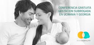 ¿cuánto cuesta un vientre de alquiler en ucrania? Conferencias Sobre Gestacion Subrogada En Ucrania Y Georgia Interfertility