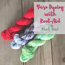Mix up your dye of choice using citric acid instead of water. Yarn Dyeing With Kool Aid A Photo Tutorial Marly Bird
