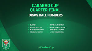 Manchester united will clash with city rivals manchester city in the first tie. Carabao Cup On Twitter Your Draw Ball Numbers Ahead Of Tonight S Quarter Final Draw Efl Carabaocup