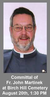 Committal of Fr. John Martinek at Birch Hill Cemetery