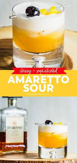 The Best Amaretto Sour You Ve Ever Had Yellowblissroad Com Recipe In 2020 Amaretto Sour Amaretto Sour Foods