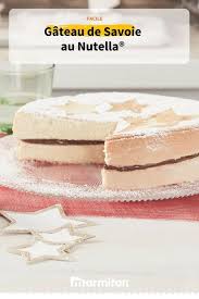 Gateau De Savoie Au Nutella Recette Gateau De Savoie Recette Gateau De Savoie Nutella