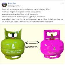 Tabung gas lpg 3 kg dan isinya: Salah Pemerintah Akan Mencabut Subsidi Gas Elpiji 3 Kilogram Pada Bulan Juli Turnbackhoax Id