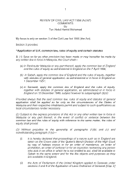 This was a direct result of the colonisation of malaya, sarawak, and north borneo by britain between the early 19th century to 1960s. Http Library Kehakiman Gov My Digital Speech 2013 157 Comments On Review Of Civil Law Act 1956 1 Pdf