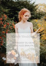 Check spelling or type a new query. Green Wedding So Findest Du Dein Nachhaltiges Brautkleid Schleifenfanger