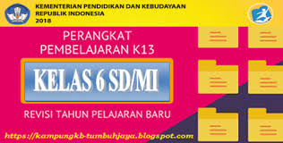 Perangkat Pembelajaran K 13 Revisi 2018 Kelas 6 Semester 1 Dan 2 Tingkat Sd Mi Tp 2019 2020 Kampung Kb Tumbuh Jaya
