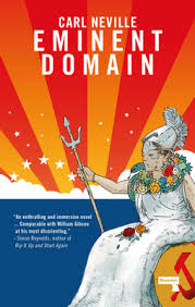 Eminent Domain By Carl Neville