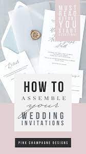 How To Assemble Wedding Invitations Like A Pro Pink Champagne Designs Wedding Event And Brand Design Wedding Invitations Classic Wedding Invitations Invitations