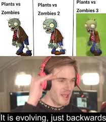 Dopl3r Com Memes Plants Vs Plants Vs Plants Vs Zombies 3 Zombies Zombies 2 65 4 It Is Evolving Just Backwards