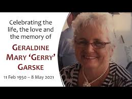 Funeral Service for Geraldine Mary 'Gerry' Garske (1950-2021)