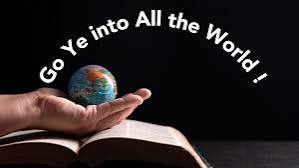 Go Ye Into All the World! (Bob Lucido) - Bible App